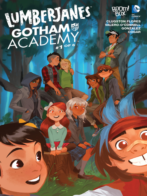 Title details for Lumberjanes/Gotham Academy (2016), Issue 1 by Chynna Clugston-Flores - Available